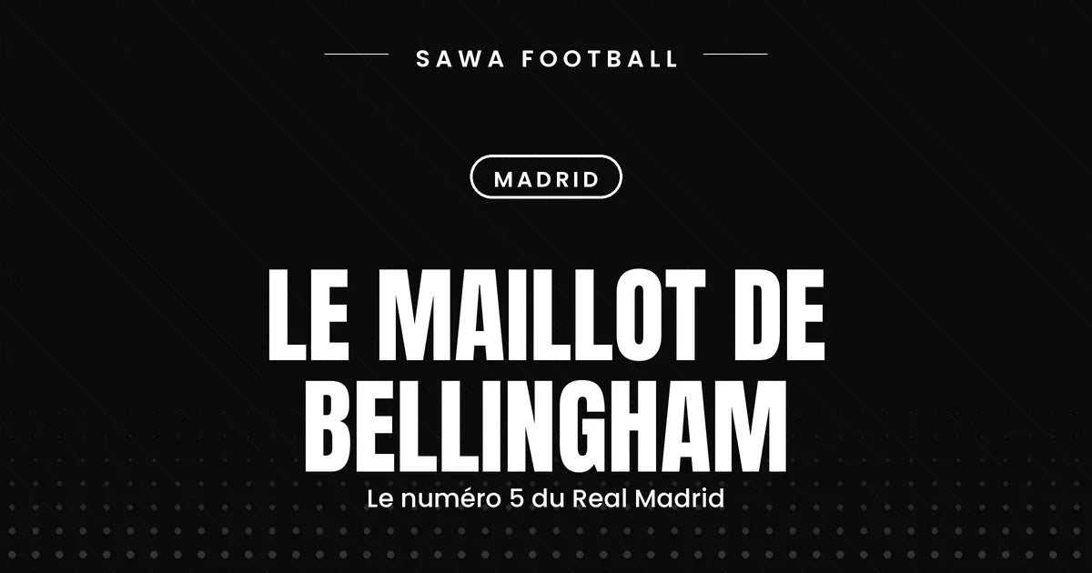 Le maillot de Bellingham au Real Madrid, le numéro 5