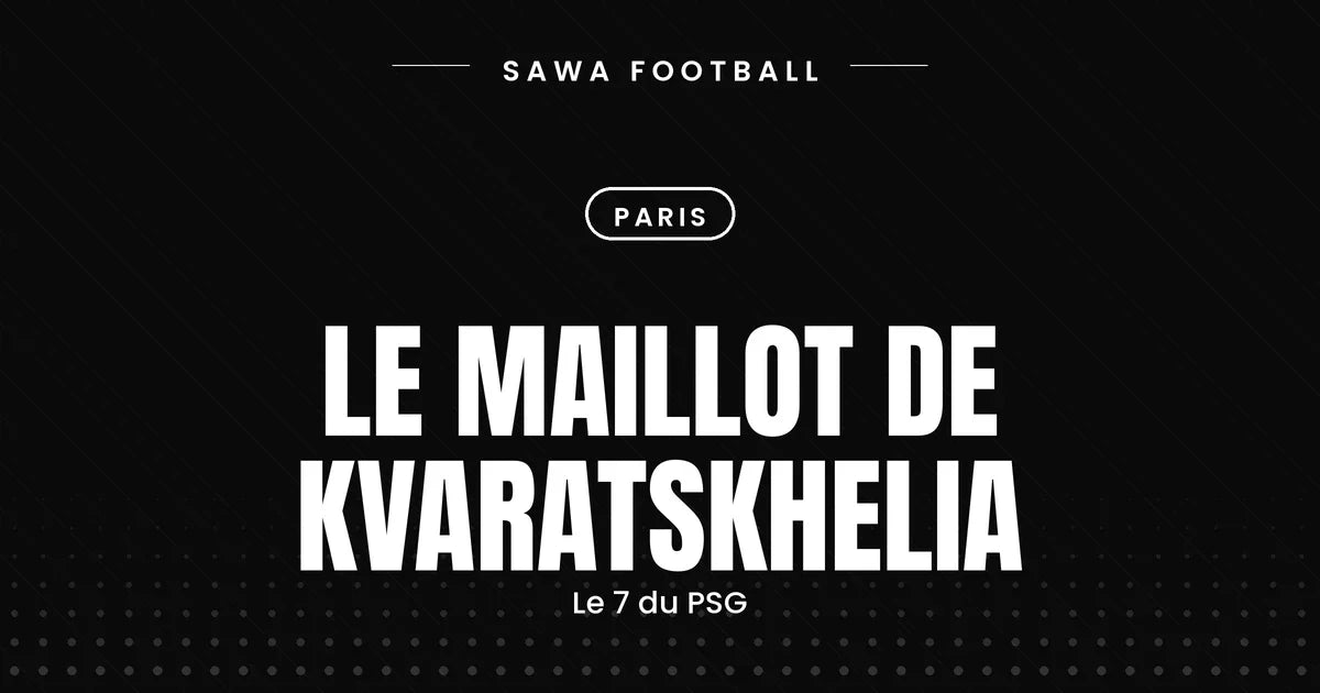 Le maillot de Kvaratskhelia, numéro 7 du PSG
