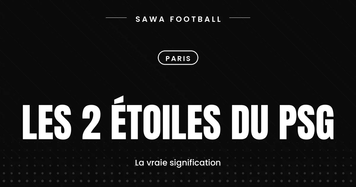 Maillot PSG 2 étoiles