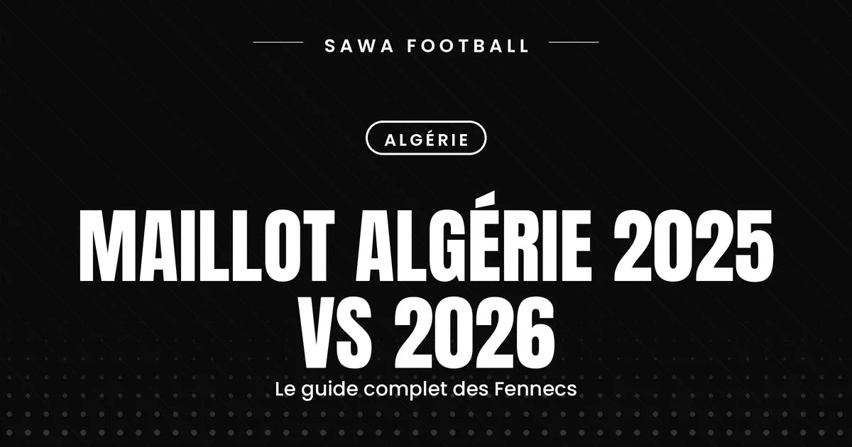 Maillot Algérie 2025-2026, domicile crème zellige et extérieur vert des Fennecs